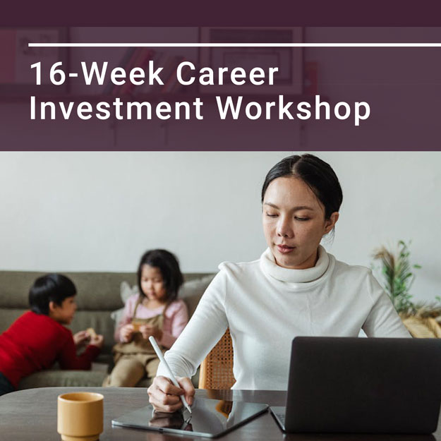 16-Week Career Investment Workshop